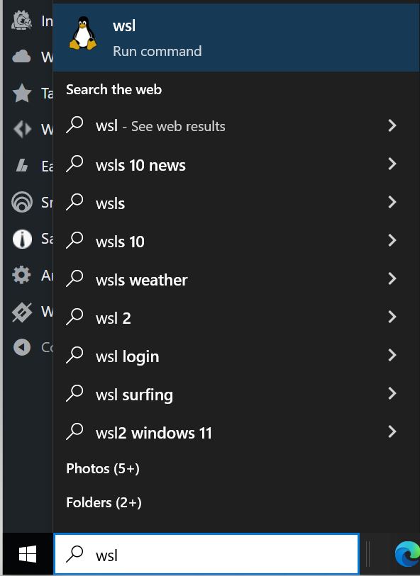 Run WSL by typing wsl in the Search window and typing enter